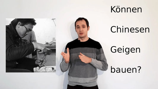 Können Chinesen Geigen bauen? - vionoble.de